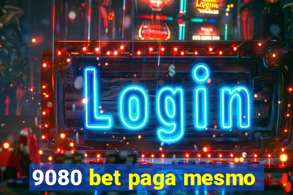 9080 bet paga mesmo